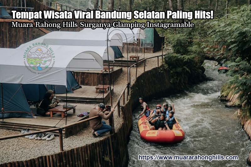 Tempat Wisata Viral Bandung Selatan Paling Hits! Muara Rahong Hills Surganya Glamping Instagramable