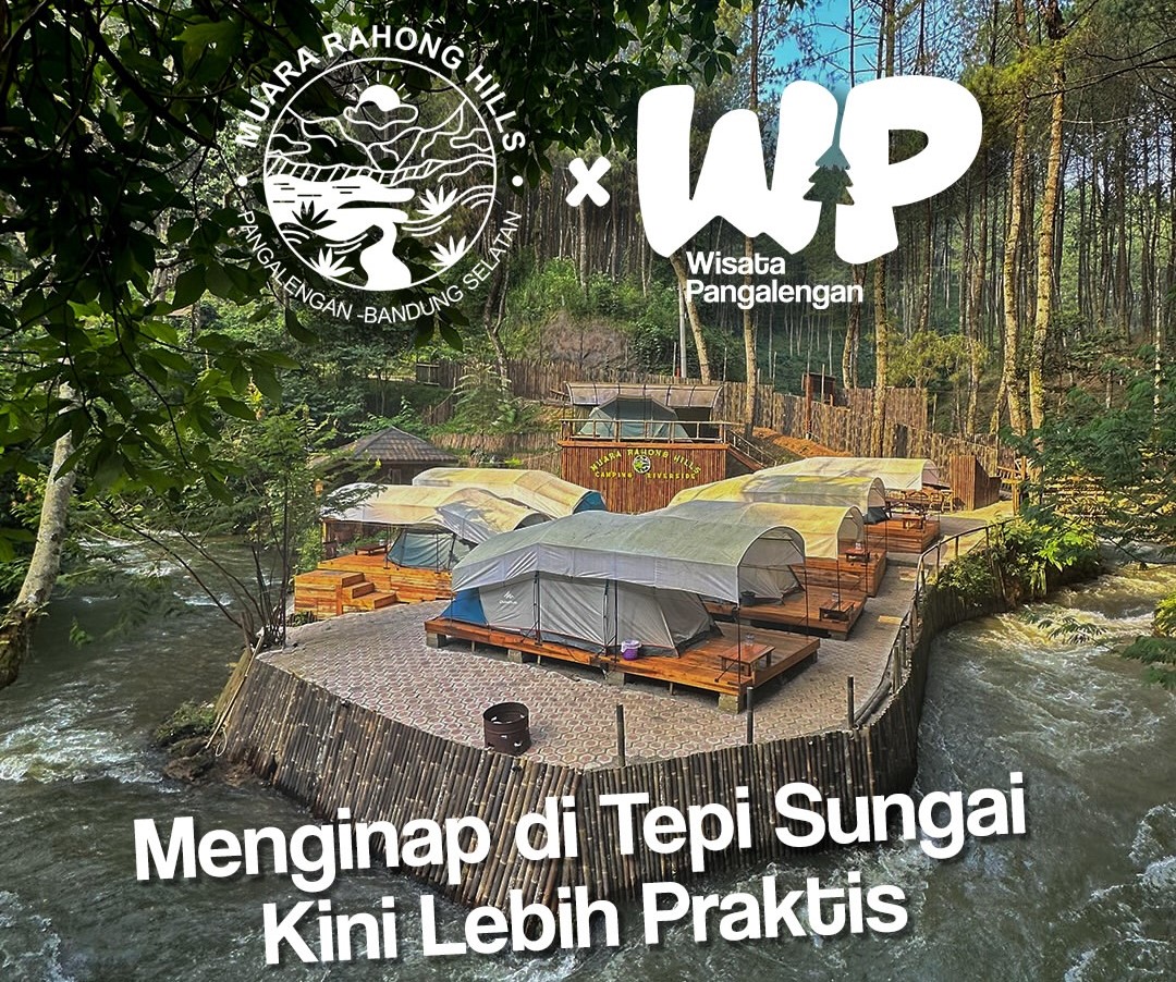 Penginapan di Pangalengan Murah untuk Wisata Alam, Camping, dan Outbound Seru Bersama Keluarga di Muara Rahong Hills Weekend